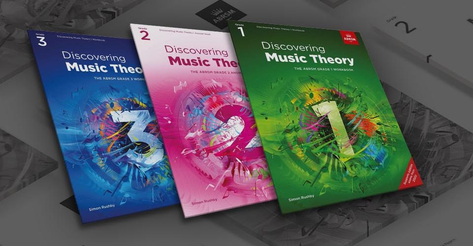 Discovering Music Theory by ABRSM – Prepare for the new online theory exams